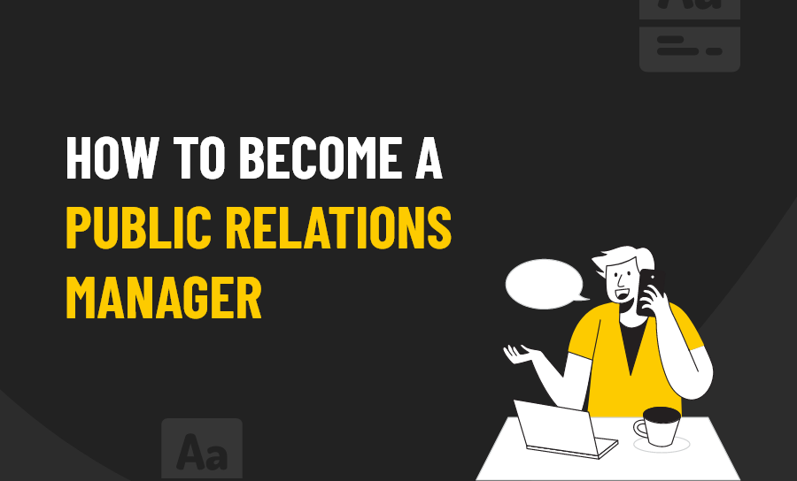 How to become a public relations manager