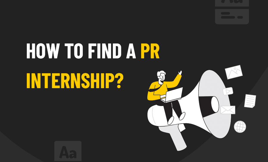 How to Find a PR Internship?