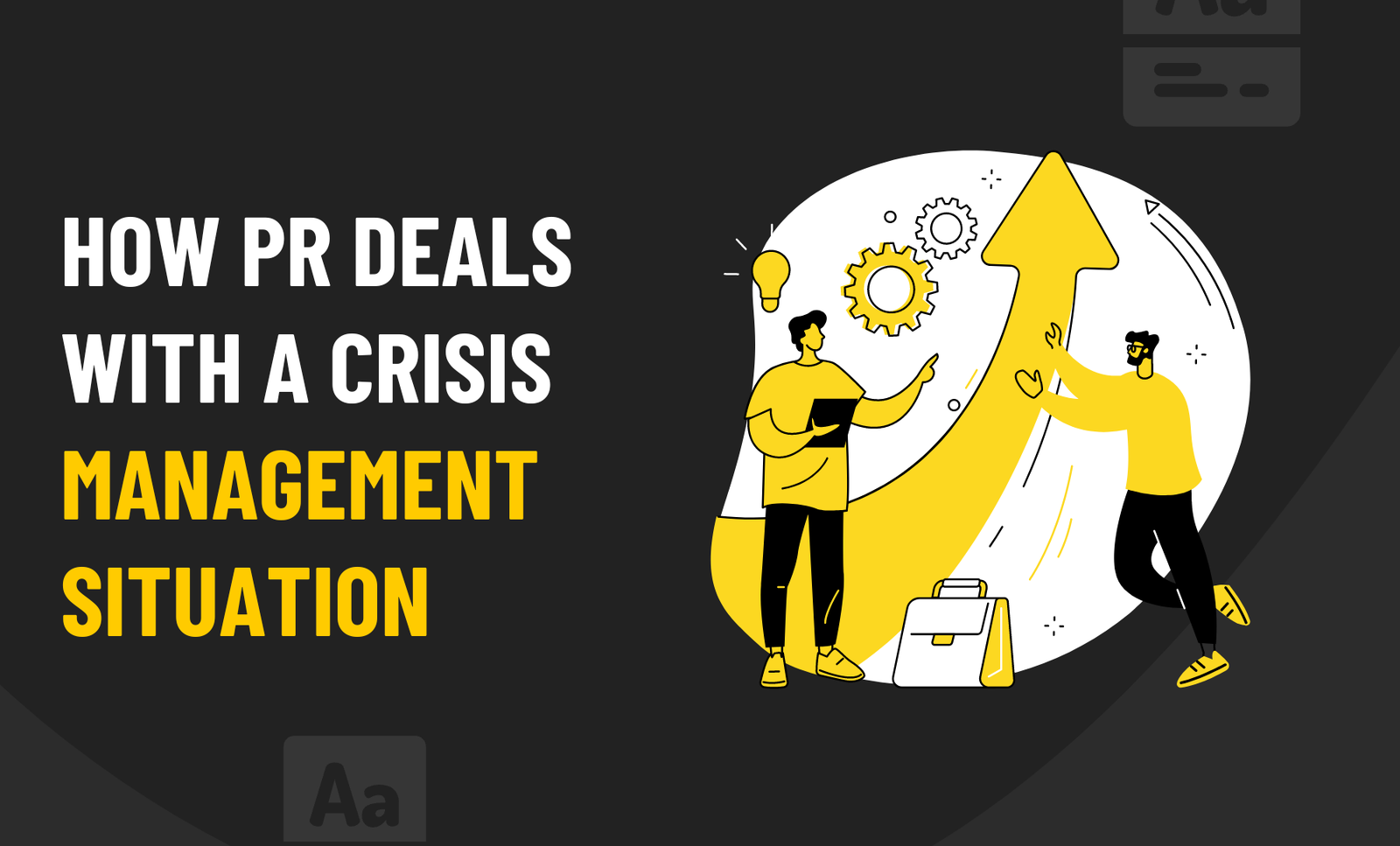 How PR Deals with a Crisis Management Situation