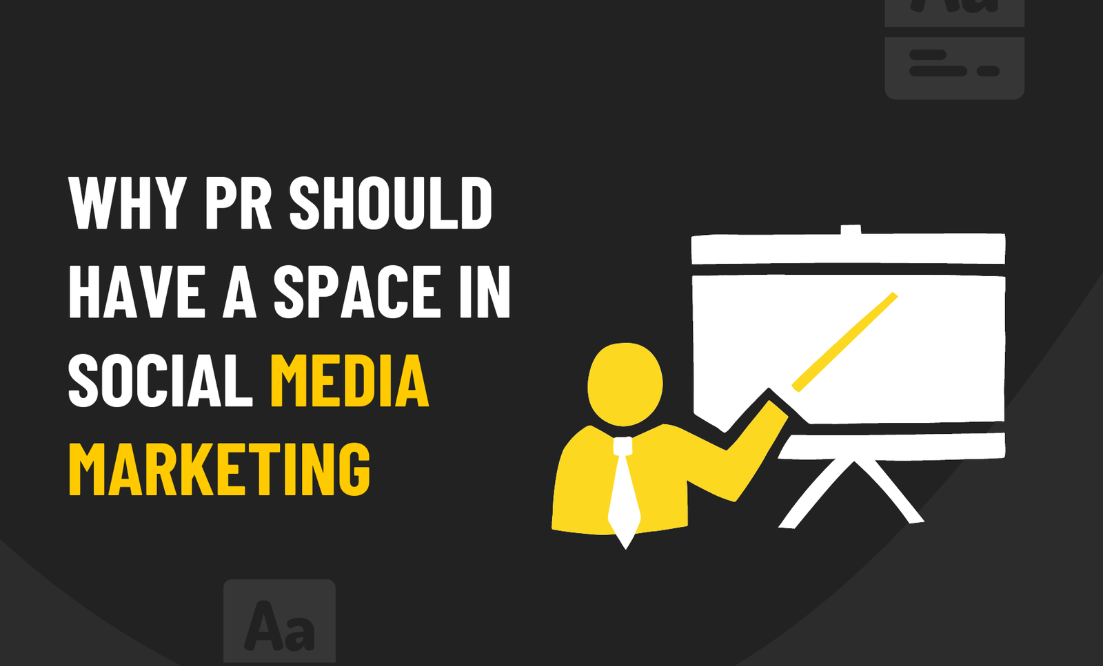 Why PR Should Have A Space in Social Media Marketing