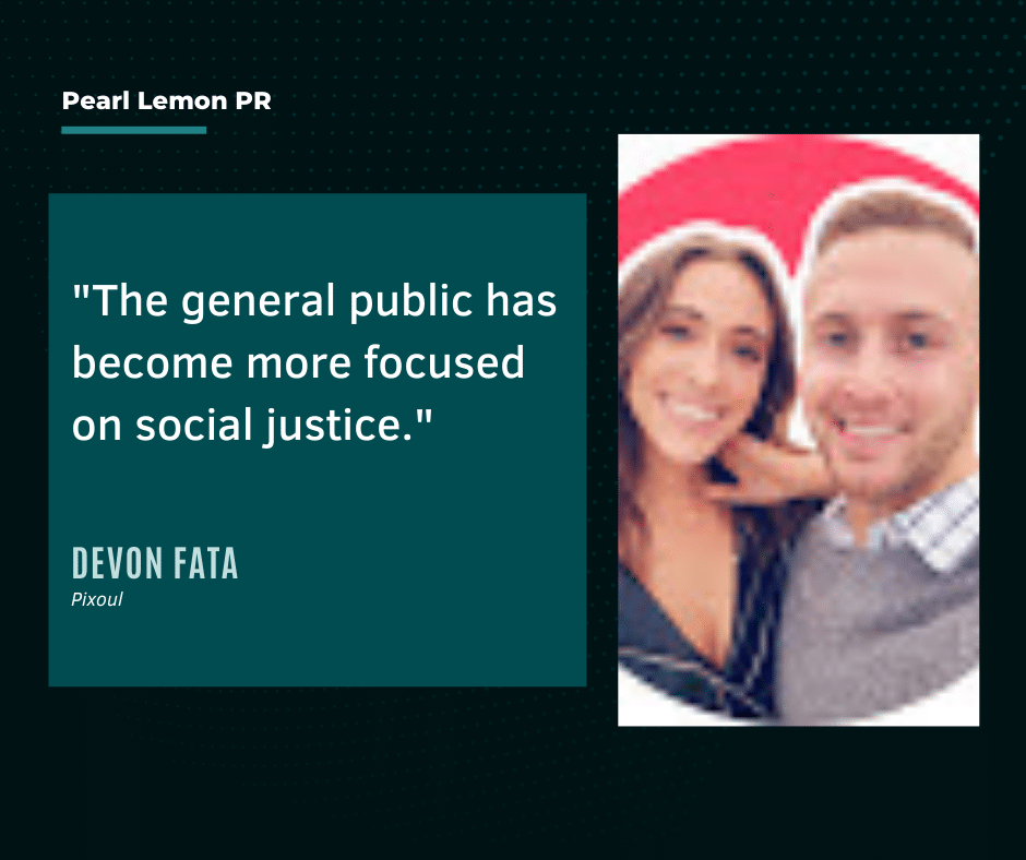 Devon Fata, CEO, Pixoul