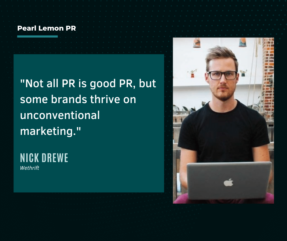 Nick Drewe from Wethrift