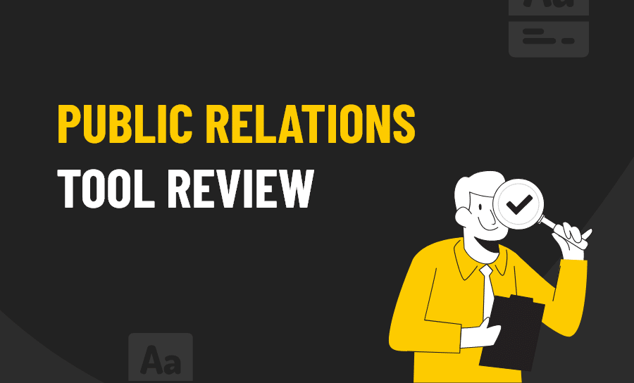 Public Relations Tools Review