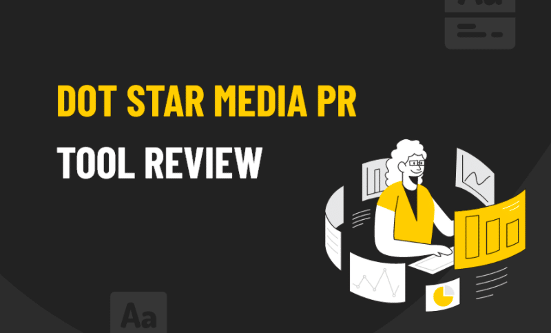 Dot Star Media: PR Tool Review