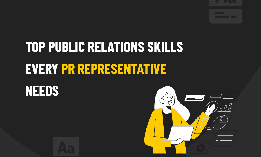 Top Public Relations Skills Every PR Representative Needs