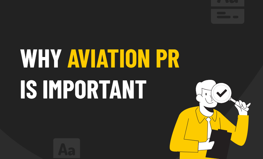 Why Aviation PR is More Important Than Ever